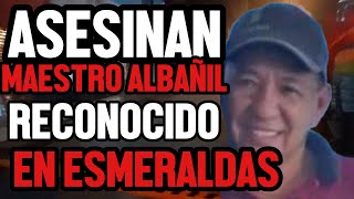 🔴#URGENTE | ASESINAN ADULTO MAYOR RECONOCIDO EN #ESMERALDAS