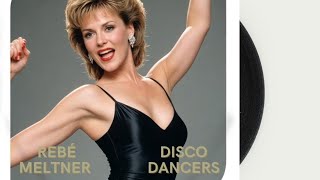 Rebé Meltner - Disco Dancers (2003)