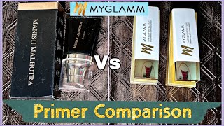 Myglamm Tinted Perfection Primer vs Manish Malhotra Luminous Primer Review Comparison