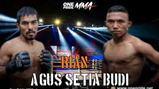 AGUS SETIA BUDI  VS. RIYAN. /onepride mma fullfight