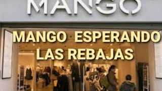 MANGO ESPERANDO LAS REBAJAS