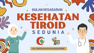 bulan kesadaran kesehatan tiroid sedunia