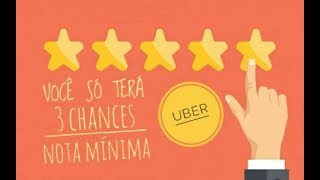 CUIDADO COM A SUA NOTA MÍNIMA - APP UBER