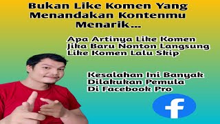 Pengaruh Durasi Tonton Terhadap Rekomendasi Facebook Agar Konten Semakin Disebarluaskan #fbpro