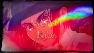 mgmt - kids ( s l o w e d )