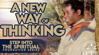 A NEW WAY OF THINKING | 08.15.22 UOG: STEP INTO THE SPIRITUAL SERIES | PROPHET RACINE AND RUTH