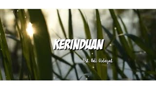 KERINDUAN KEPADAMU WAHAI ROSULULLAH |  ust. Adi Hidayat.lc