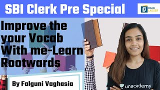 Improve the your Vocab With me-Learn Root wards | Target All Bank Exams 2021 | Falguni Vaghasia