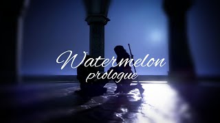 Watermelon Guild History Prologue