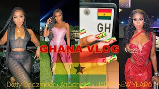 VLOG : NEW YEARS IN GHANA (first time in 20 years!)  - AFROCHELLA - DETTY DECEMBER ~ PART 1