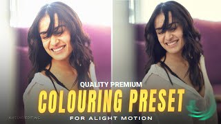 Ae Like High Quality Coloring Presets | Preset & XML | Alight Motion | Colour Velocity Xml | Khe-Edi