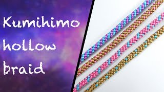 kumihimo Hollow Braid