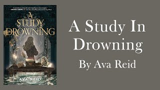 Young Adult Book Trailer - A Study in Drowning