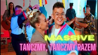 MASSiVE - Tańczmy, Tańczmy Razem  2024 (Oficjalny Teledysk)