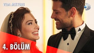 Veda Mektubu 4. Bölüm | Full Bölüm