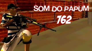 SOM DO PAPUM DO PARAFAL 762 REALISTA PARA( GTA SAN ANDROID)