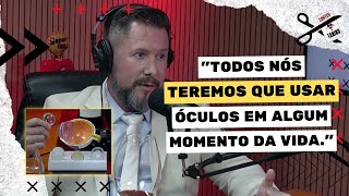 DOENÇAS E CUIDADOS MAIS COMUNS COM OS OLHOS - Dr. Alexandre Cavinato