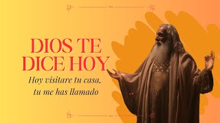 🌟Dios te dice hoy: Hoy visitare tu casa, tu me has llamado #diostedicehoy #diosteama 🙏