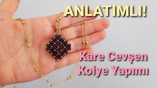 Kare Cevşen Kolye Yapımı.  Türkçe Anlatımlı!. Crystal Necklace Making.