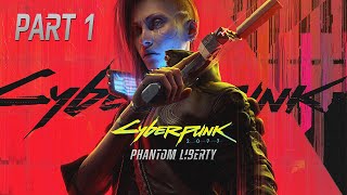 Cyberpunk 2077 2.0 + Phantom Liberty - Part 1 First Look