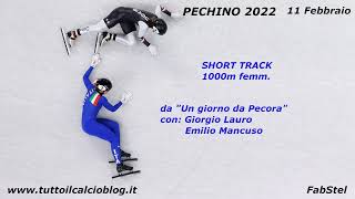 PECHINO 2022 alla radio: Short track, 1000m Fem.