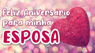 Feliz Aniversário Minha Querida Esposa - Linda Mensagem de Aniversário para Esposa