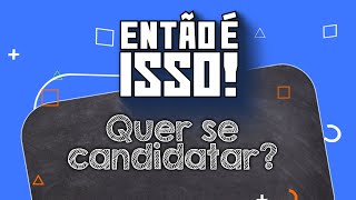 🗳️ Como Disputar as Eleições 2024? 🏛️