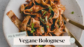 Vegetarische Bolognese mit Pilzen & Walnüssen | Aline Made