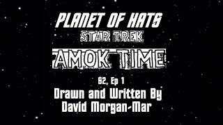 Planet of Hats - Star Trek - Amok Time - Season 2