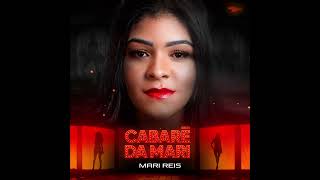 MARI REIS - CD CABARÉ DA MARI 2024