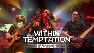 Within Temptation - Faster (Live in Amsterdam)