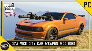 How To Install Car Weapon Mod In GTA Vice City