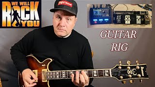 My Guitar Rig For We Will Rock You. Guitar Daily Ep187