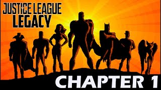 JUSTICE LEAGUE LEGACY - Chapter 1: Death of Superman - Full Gameplay - FINAL RELEASE