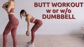 Perky & Round Butt Workout 💪 With or Without Dumbbells