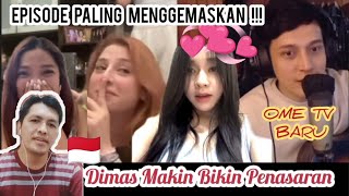 Menyala Abangku !!! Ini Ome TV Paling Epic, Dimas Senopati Membuat Gadis Dalam Negeri& Bule Klepek2