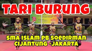 Tari Burung - SMA Islam PB Soedirman Cijantung