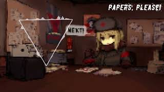 Papers, Please Theme Song [NE4EXOFF 8 bit cover]