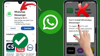 Paano Ayusin ang Hindi mai-install ang Whatsapp Messenger Sa Play Store (2024)