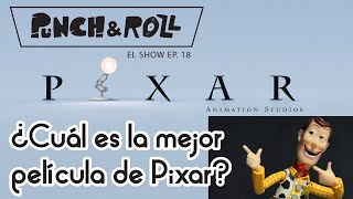 PUNCH & ROLL 018 Cuál es la mejor película de Pixar?