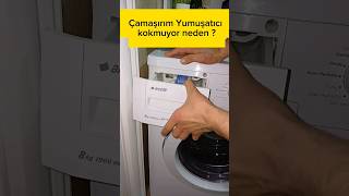 Çamaşırlarım Yumuşatıcı kokmuyor neden ? #çamaşırmakinesi