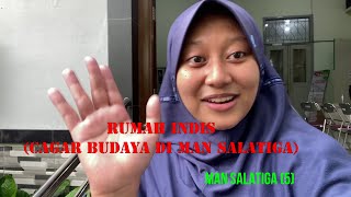 #LOMBA VLOG - 024  MAN SALATIGA (5) JUDUL RUMAH INDIS (CAGAR BUDAYA DI MAN SALATIGA)