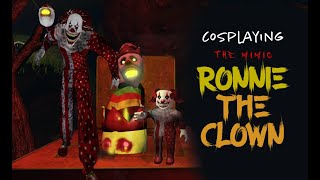 The Mimic - Cosplaying Ronnie the Clown