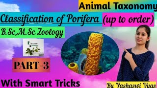 Classification Of Phylum Porifera(PART-3)