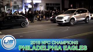 Eagles fans 2018 nfc champs CELEBRATION @ BROAD & TASKER