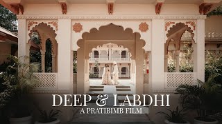 DEEP & LABDHI || WEDDING TEASER || PRATIBIMB PRODUCTIONS