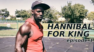 Workout Level представляет: Hannibal For King. Эпизод 3.