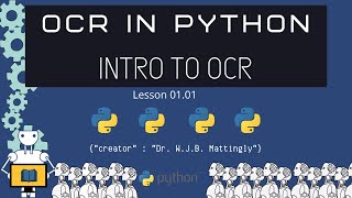 Introduction to OCR (OCR in Python Tutorials 01.01)