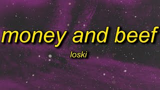 Loski - Money And Beef (ghosty sigilspeed flip) Lyrics