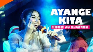 TERBARU 2024!! AYANGE KITA - DEWI DIVA ll KAJJOLE PANTURA " DEWI DIVA GROUP ". LIVE ONLINE